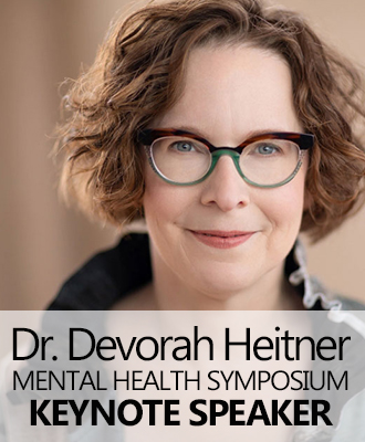  Dr. Devorah Heitner - Mental Health Symposium Keynote Speaker